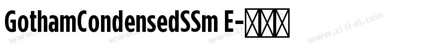 GothamCondensedSSm E字体转换